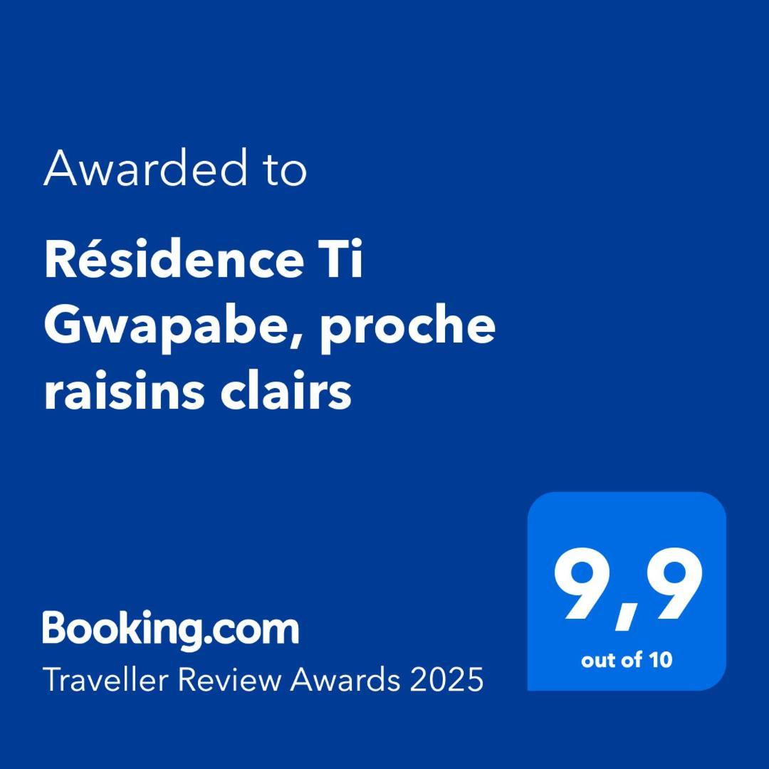 Residence Ti Gwapabe, Proche Raisins Clairs Saint-Francois  Exterior photo